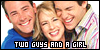 Two Guys and A Girl